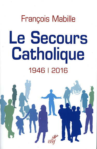 Le Secours Catholique, 1946-2016
