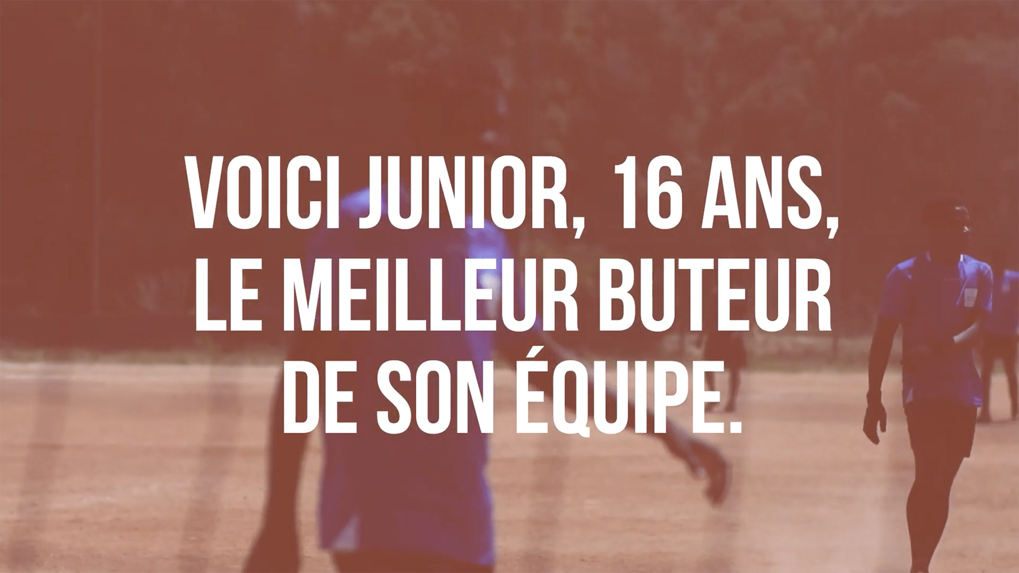 À la rencontre de Junior