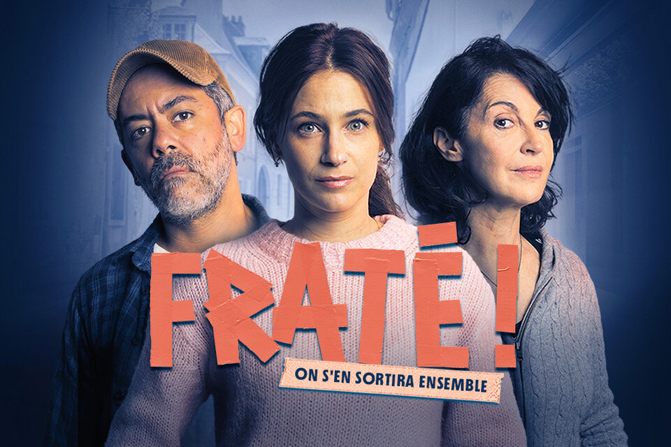 affiche de Fraté ! avec Zabou Breitman, Mélanie Bernier et Manu Payet.