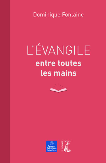 L'Evangile entre toutes les mains